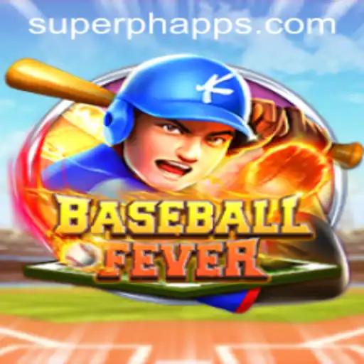 BaseballFever: Dive into the Exciting World of SUPERPH